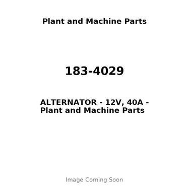 183-4029 - ALTERNATOR - 12V, 40A