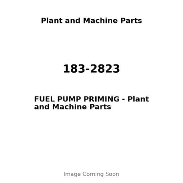 183-2823 - FUEL PUMP PRIMING