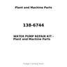 138-6744 - WATER PUMP REPAIR KIT
