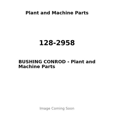 128-2958 - BUSHING CONROD