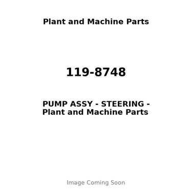 119-8748 - PUMP ASSY - STEERING
