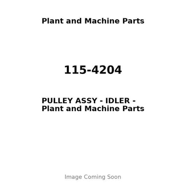 115-4204 - PULLEY ASSY - IDLER