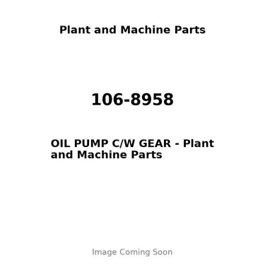 106-8958 - OIL PUMP C/W GEAR