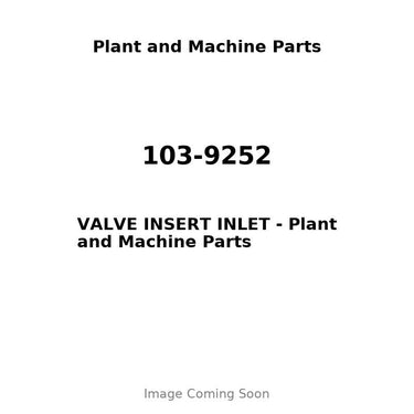 103-9252 - VALVE INSERT INLET