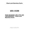 101-1530 - MAIN BEARING (PR) STD (NO LUB.GROOVE)
