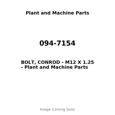 094-7154 - BOLT, CONROD - M12 X 1.25