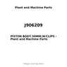 J906209 - PISTON BODY.50MM,W/CLIPS