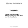 A57866 - ENGINE OVERHAUL KIT - INTERNATIONAL D358