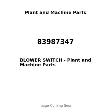 83987347 - BLOWER SWITCH