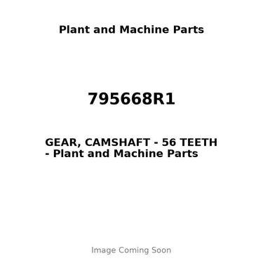 795668R1 - GEAR, CAMSHAFT - 56 TEETH