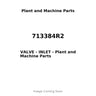 713384R2 - VALVE - INLET