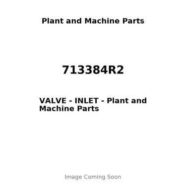 713384R2 - VALVE - INLET