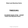 708331R1 - CYLINDER HEAD STUD - SHORT