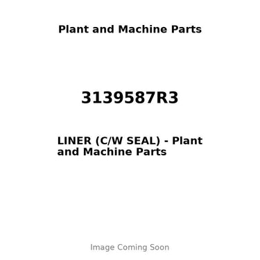 3139587R3 - LINER (C/W SEAL)