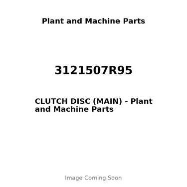 3121507R95 - CLUTCH DISC (MAIN)