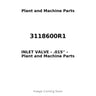 3118600R1 - INLET VALVE - .015''