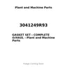 3041249R93 - GASKET SET - COMPLETE O/HAUL