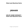J904409 - VALVE GUIDE EXHAUST