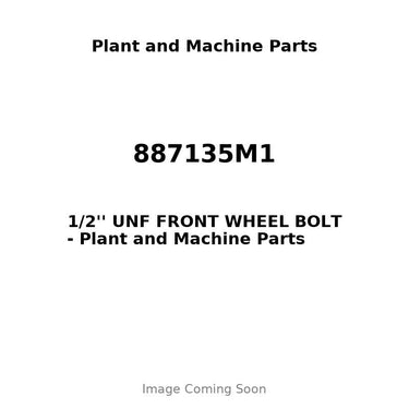 887135M1 - 1/2'' UNF FRONT WHEEL BOLT