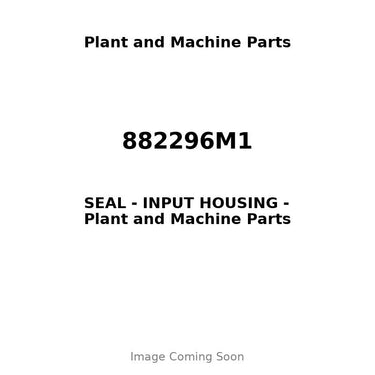 882296M1 - SEAL - INPUT HOUSING