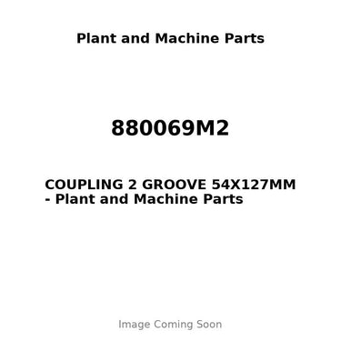 880069M2 - COUPLING 2 GROOVE 54X127MM