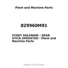 829960M91 - START SOLENOID - GEAR STICK OPERATED
