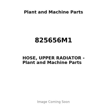 825656M1 - HOSE, UPPER RADIATOR