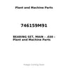746159M91 - BEARING SET, MAIN - .030