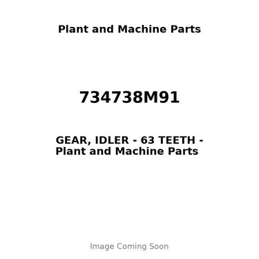 734738M91 - GEAR, IDLER - 63 TEETH