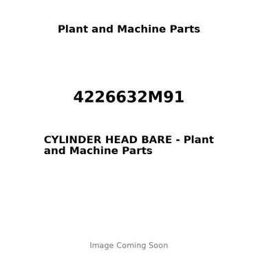 4226632M91 - CYLINDER HEAD BARE