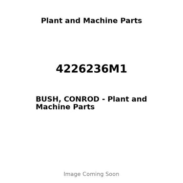 4226236M1 - BUSH, CONROD
