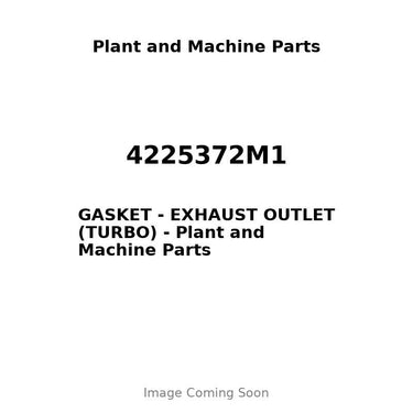4225372M1 - GASKET - EXHAUST OUTLET (TURBO)