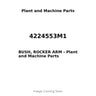 4224553M1 - BUSH, ROCKER ARM