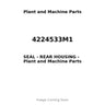 4224533M1 - SEAL - REAR HOUSING
