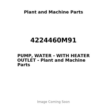 4224460M91 - PUMP, WATER - WITH HEATER OUTLET