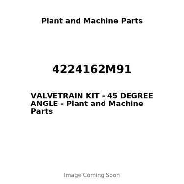 4224162M91 - VALVETRAIN KIT - 45 DEGREE ANGLE