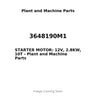 3648190M1 - STARTER MOTOR: 12V, 2.8KW, 10T