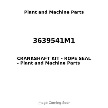 3639541M1 - CRANKSHAFT KIT - ROPE SEAL