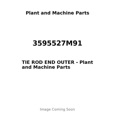 3595527M91 - TIE ROD END OUTER