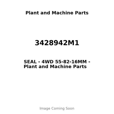 3428942M1 - SEAL - 4WD 55-82-16MM