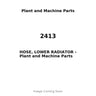 2413 - HOSE, LOWER RADIATOR