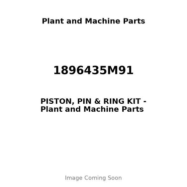 1896435M91 - PISTON, PIN & RING KIT