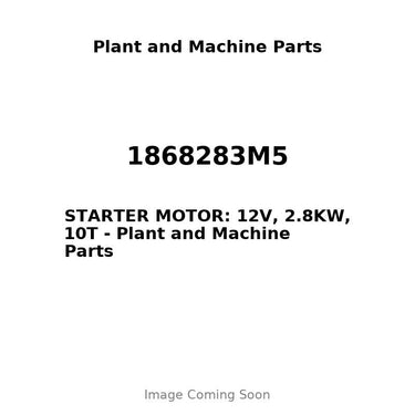 1868283M5 - STARTER MOTOR: 12V, 2.8KW, 10T