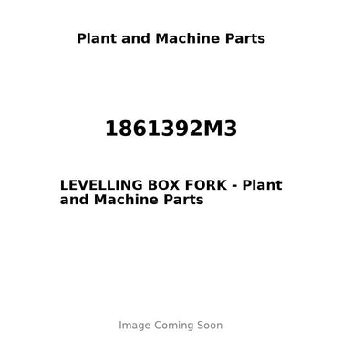 1861392M3 - LEVELLING BOX FORK