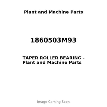 1860503M93 - TAPER ROLLER BEARING