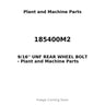 185400M2 - 9/16'' UNF REAR WHEEL BOLT