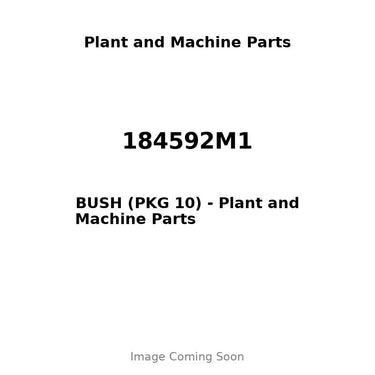 184592M1 - BUSH (PKG 10)
