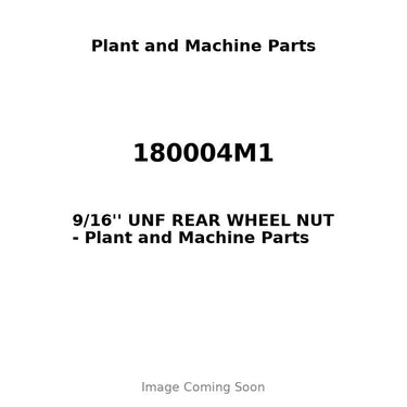 180004M1 - 9/16'' UNF REAR WHEEL NUT