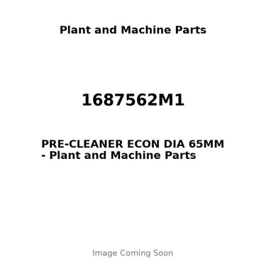 1687562M1 - PRE-CLEANER ECON DIA 65MM