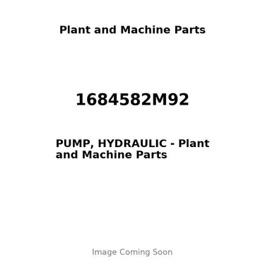 1684582M92 - PUMP, HYDRAULIC